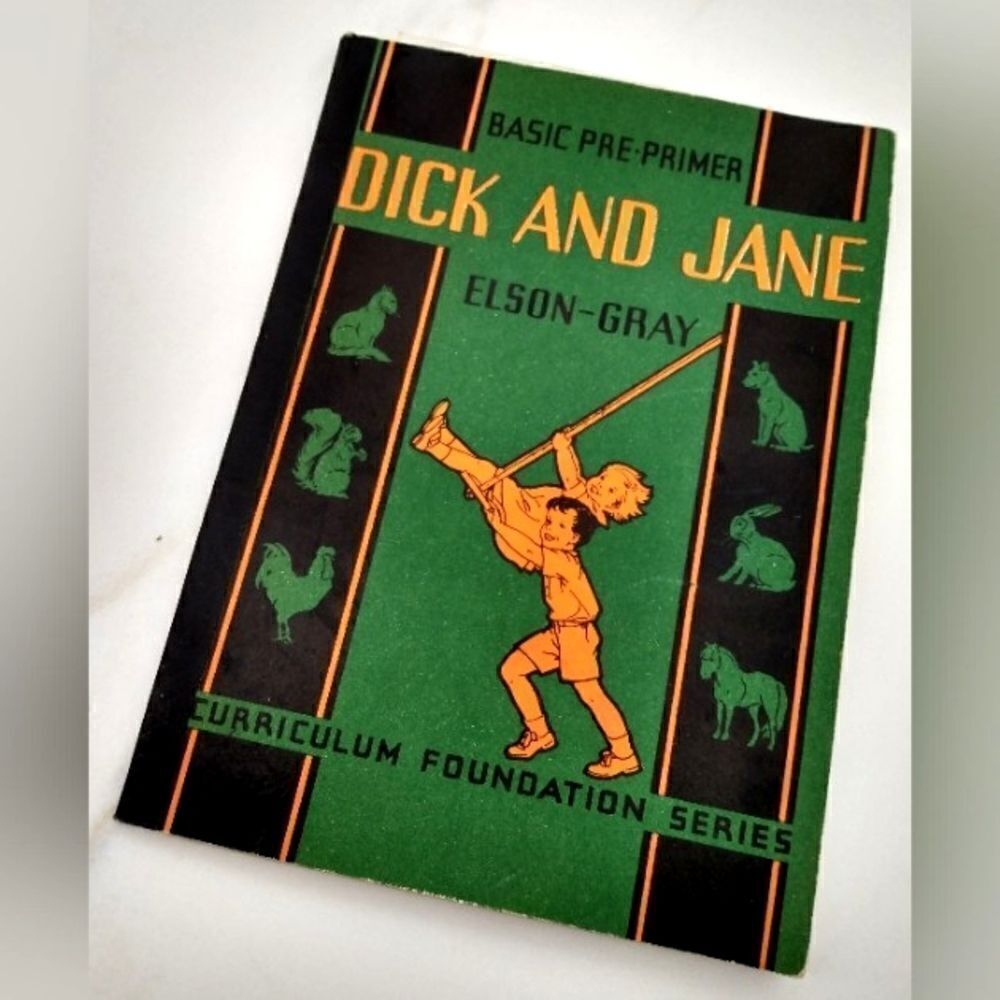 Dick and Jane Curriculum Foundation series Book Elson Gray Vintage